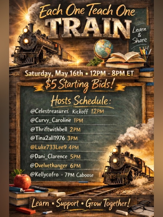 Tops - Each One Teach One Train ~ Saturday 5/16 $5 Starts Bids. 8 Hosts, Great Deals!!